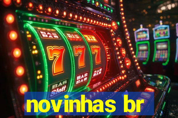 novinhas br